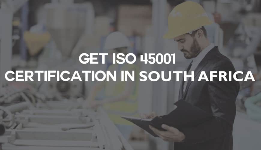 ISO 45001 Certification in south africa