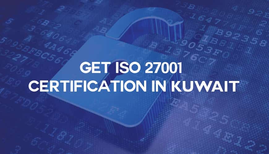iso 27001 certification in kuwait