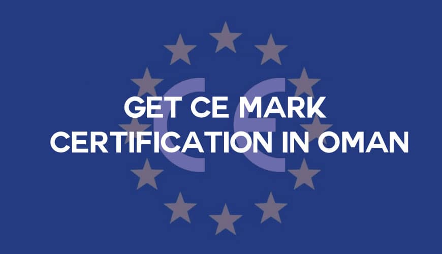 ce mark certification in oman