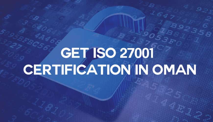 iso 27001 certification in oman