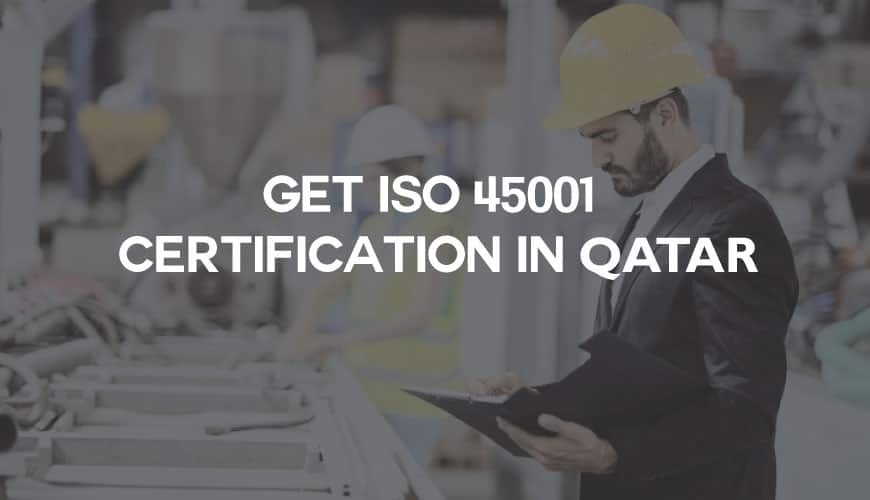 iso 45001 certification in qatar