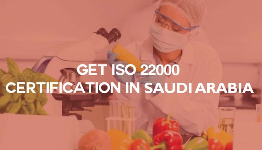 iso 22000 certification in saudi arabia