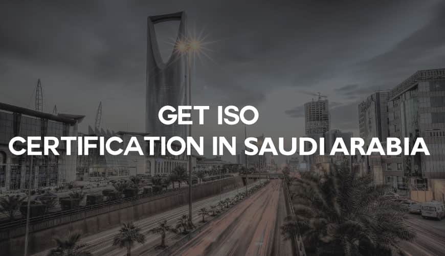 iso certification in saudi arabia